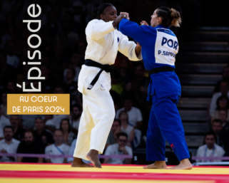 Au coeur de Paris 2024, épisode 6