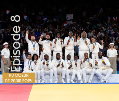 Au coeur de Paris 2024, épisode 8